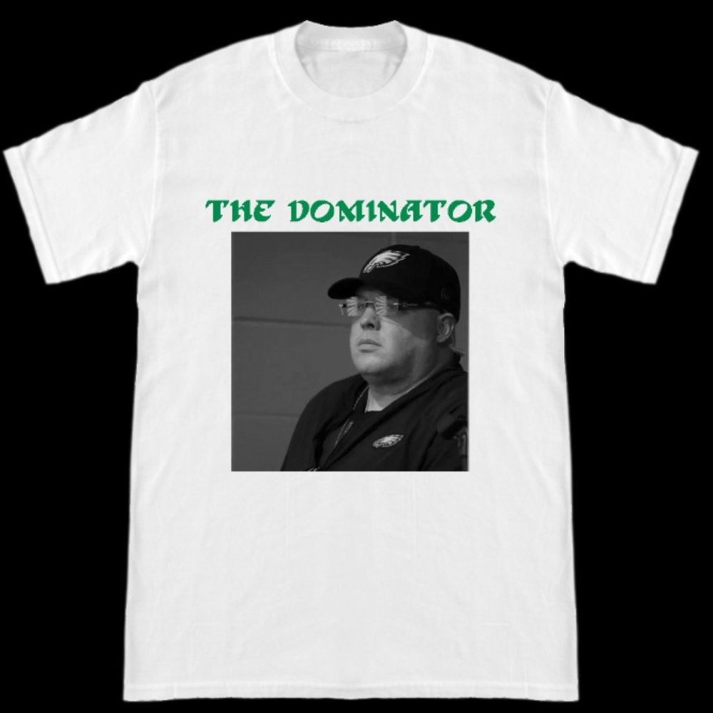 Big Dom Disandro Philadelphia Eagles The Dominator Shirt